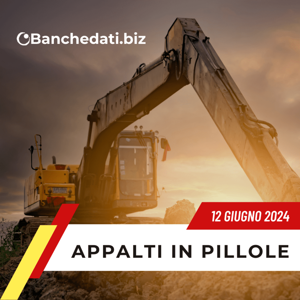 Appalti In Pillole del 12 giugno 2024 7 appalti in pillole