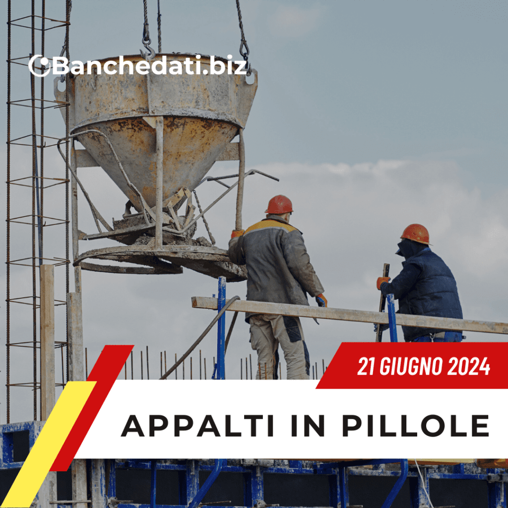 Appalti In Pillole del 21 giugno 2024 2 appalti in pillole