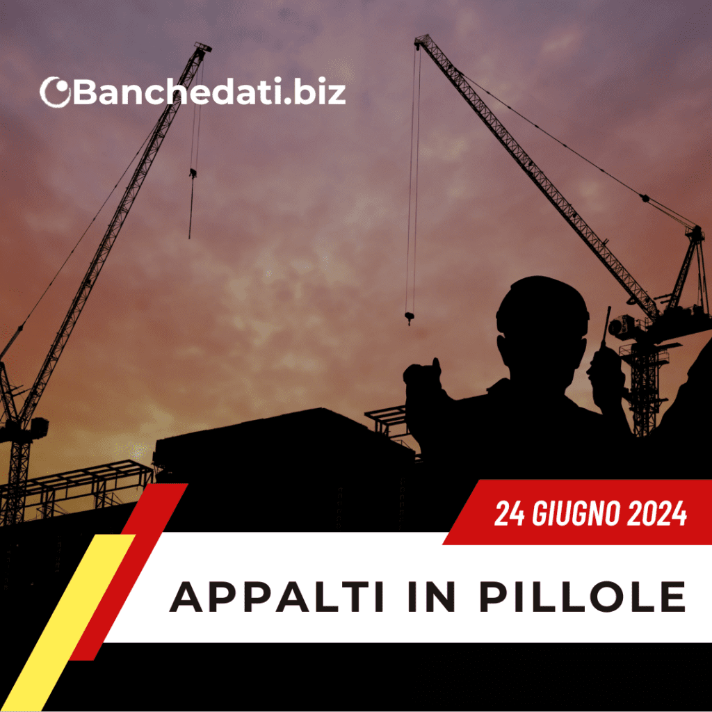 Appalti In Pillole del 24 giugno 2024 1 appalti in pillole