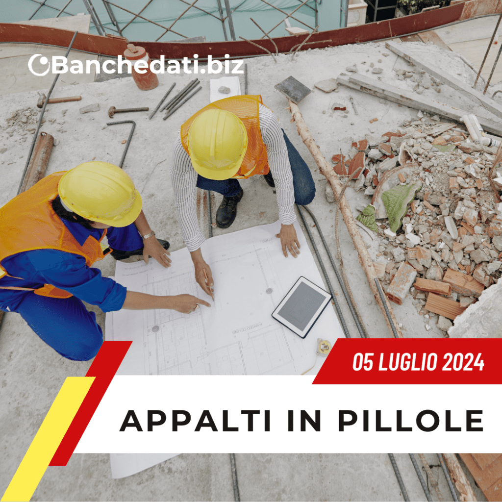 Appalti In Pillole del 05 luglio 2024 2 appalti in pillole