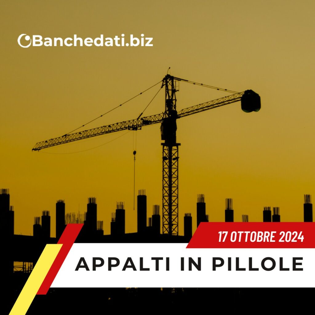 appalti in pillole del 17 ottobre 2024